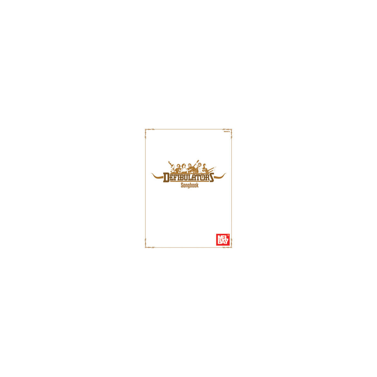DEFIBULATORS SONGBOOK