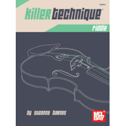 Killer Technique: Fiddle