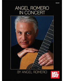 Angel Romero: In Concert