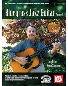 Bluegrass Jazz Guitar Volume 1