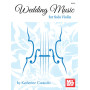 Wedding Music For Solo Violin