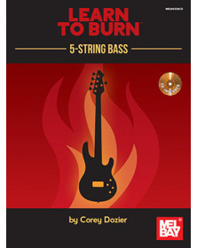 Learn To Burn: 5-String...