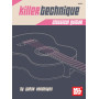 Killer Technique: Classical Guitar
