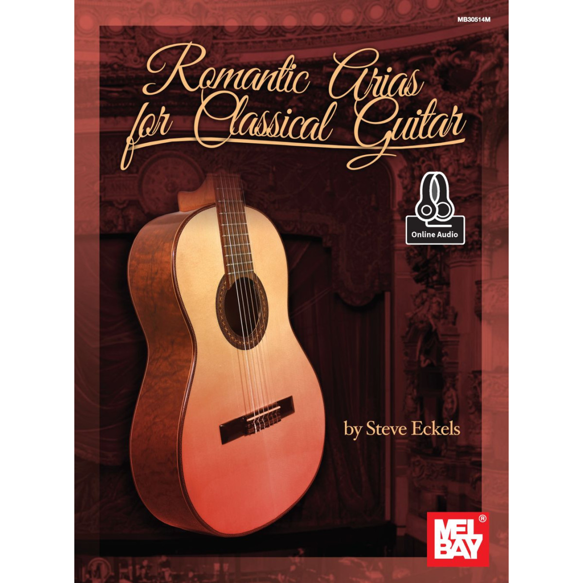 Romantic Arias For Classical Guitar