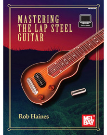 Mastering the Lap Steel Guitar