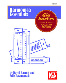 Harmonica Essentials: Gig Savers Complete Edition