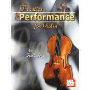 Practice For Performance For Violin