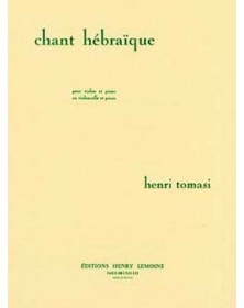 Henri Tomasi : Chant hébraique
