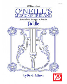 100 Tunes from O'Neill's Music of Ireland
