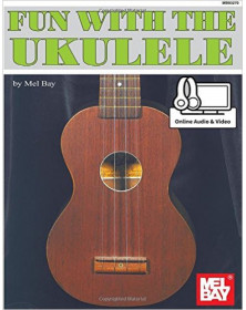 Fun With the Ukulele