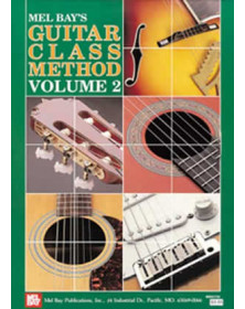 Guitar Class Method Volume 2