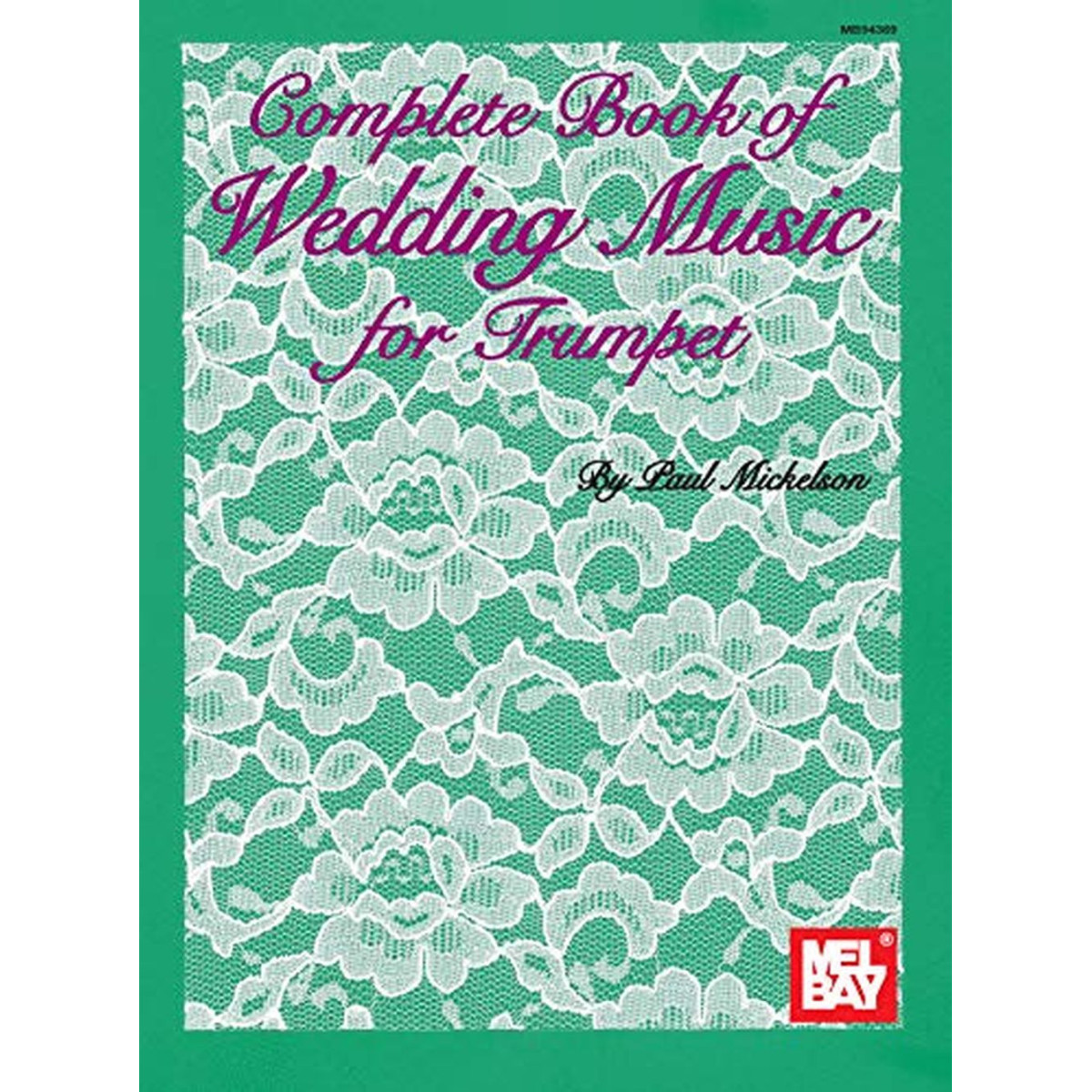 Complete Book Of Wedding Music For Trumpet