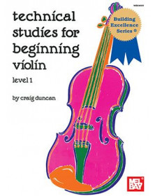 Technical Studies For Beginning Violin