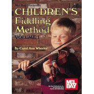 Children's Fiddling Method Volume 1
