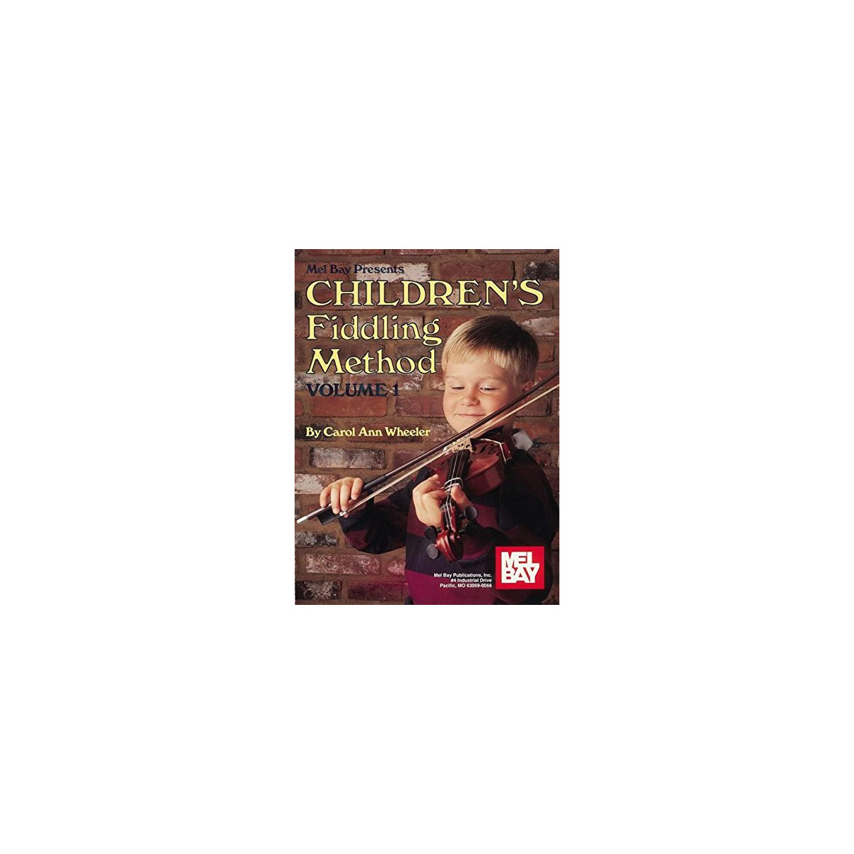 Children's Fiddling Method Volume 1