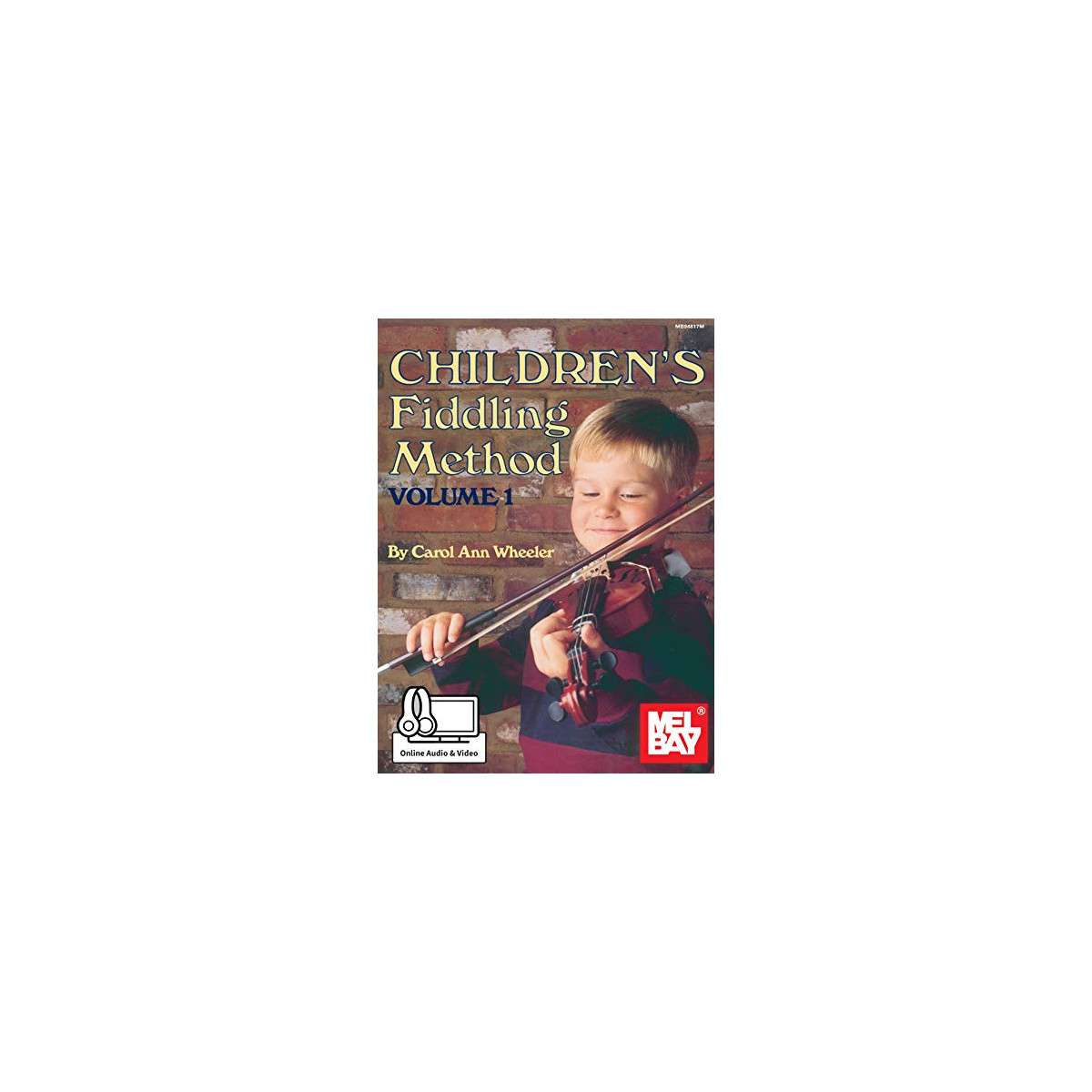 Children's Fiddling Method Volume 1