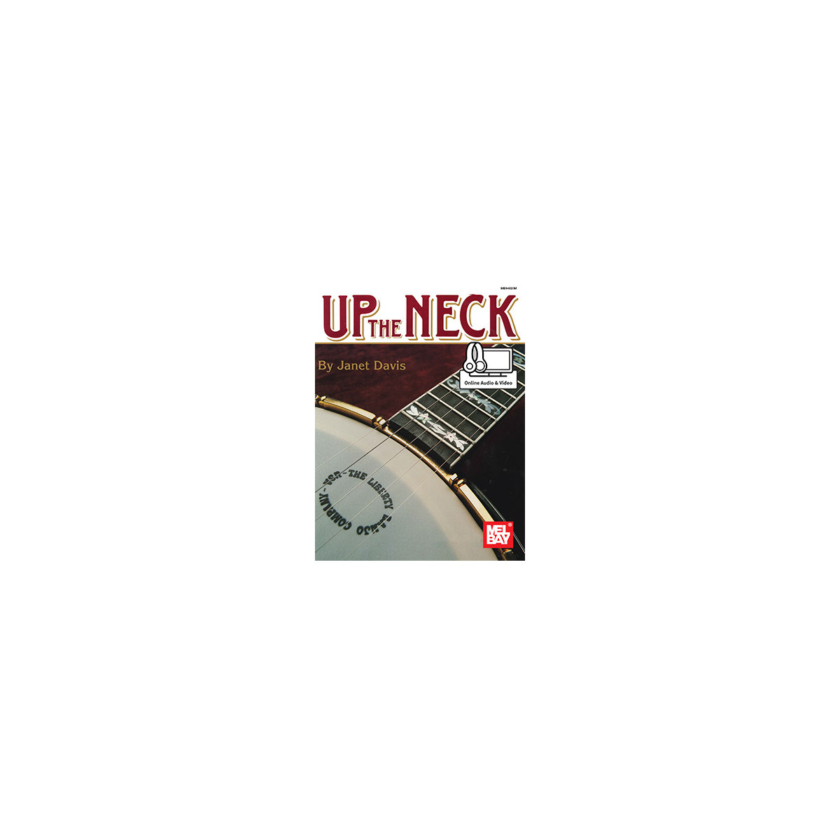 Up The Neck Book With Online Audio/Video