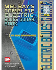 Complete Electric Blues Guitar