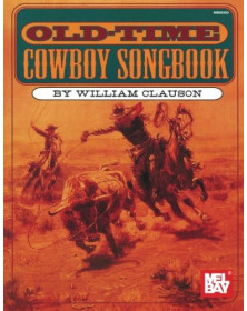 Old-Time Cowboy Songbook