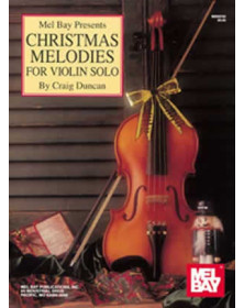 Christmas Melodies For Violin Solo