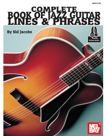 Complete Book Of Jazz Guitar Lines and Phrases