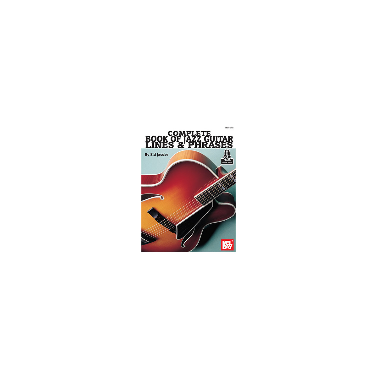 Complete Book Of Jazz Guitar Lines and Phrases