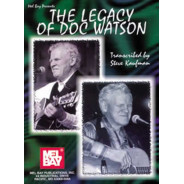 Legacy Of Doc Watson, The