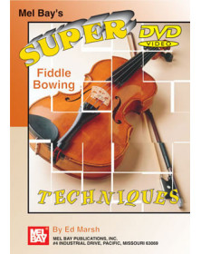 Super Fiddle Bowing Techniques