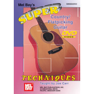 Super Country/Flatpicking Guitar Techniques