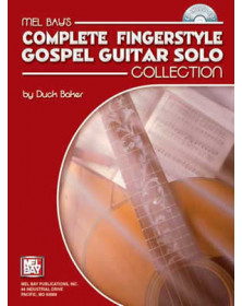 Complete Fingerstyle Gospel Guitar Solo Collection
