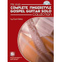 Complete Fingerstyle Gospel Guitar Solo Collection