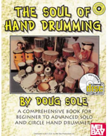 Soul Of Hand Drumming...
