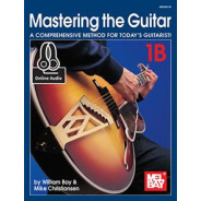 Mastering the Guitar Book 1B