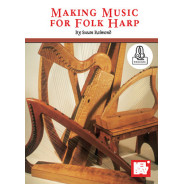 Making Music For Folk Harp Book With Online Audio