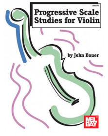 Progressive Scale Studies For Violin
