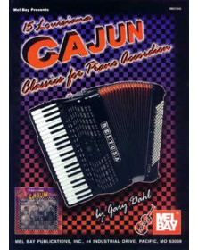 15 Louisiana Cajun Classics For Piano Accordion
