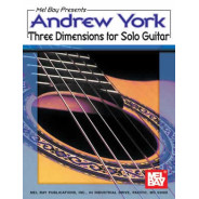 Andrew York Three Dimensions for Solo Guitar