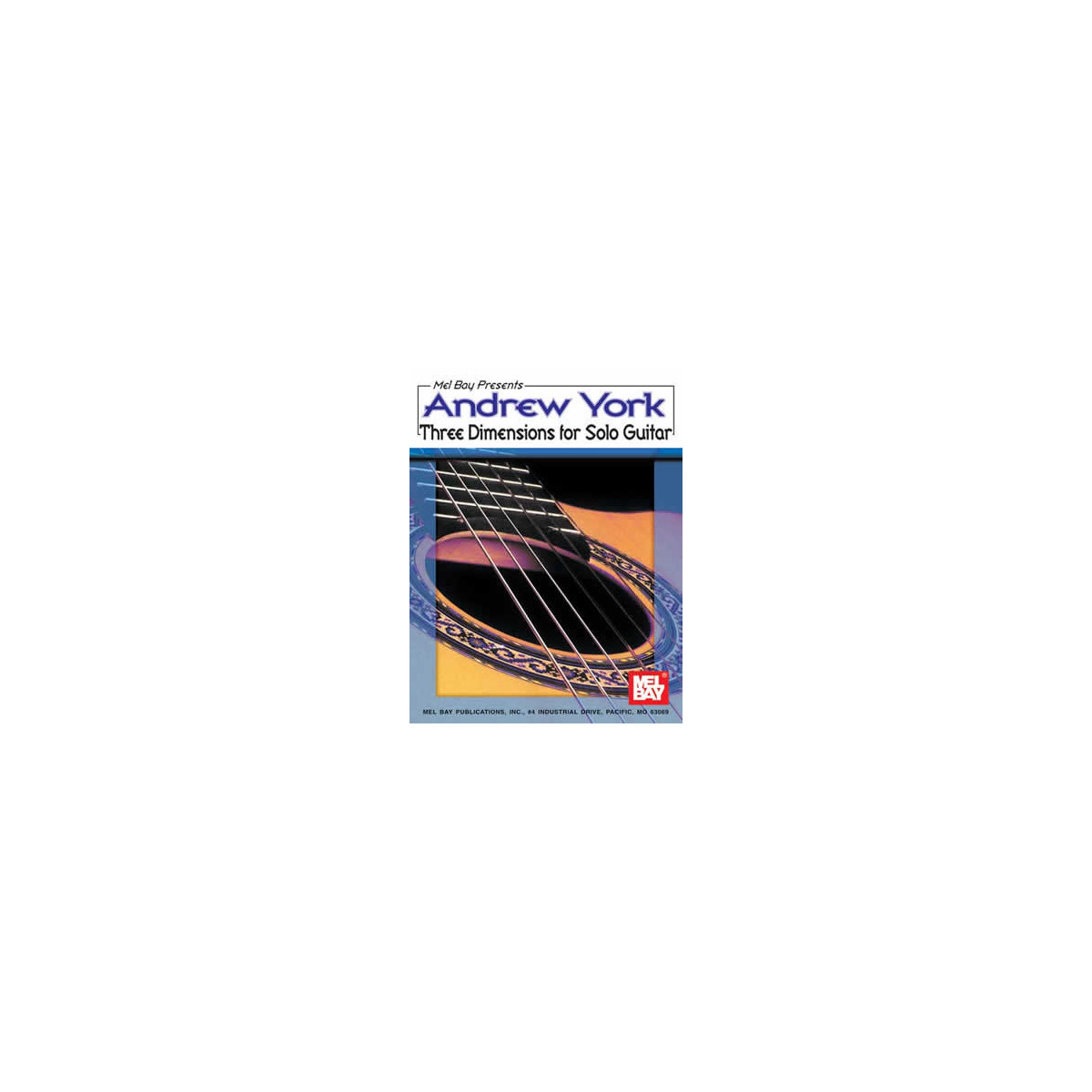 Andrew York Three Dimensions for Solo Guitar
