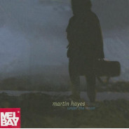 Martin Hayes: Under The Moon