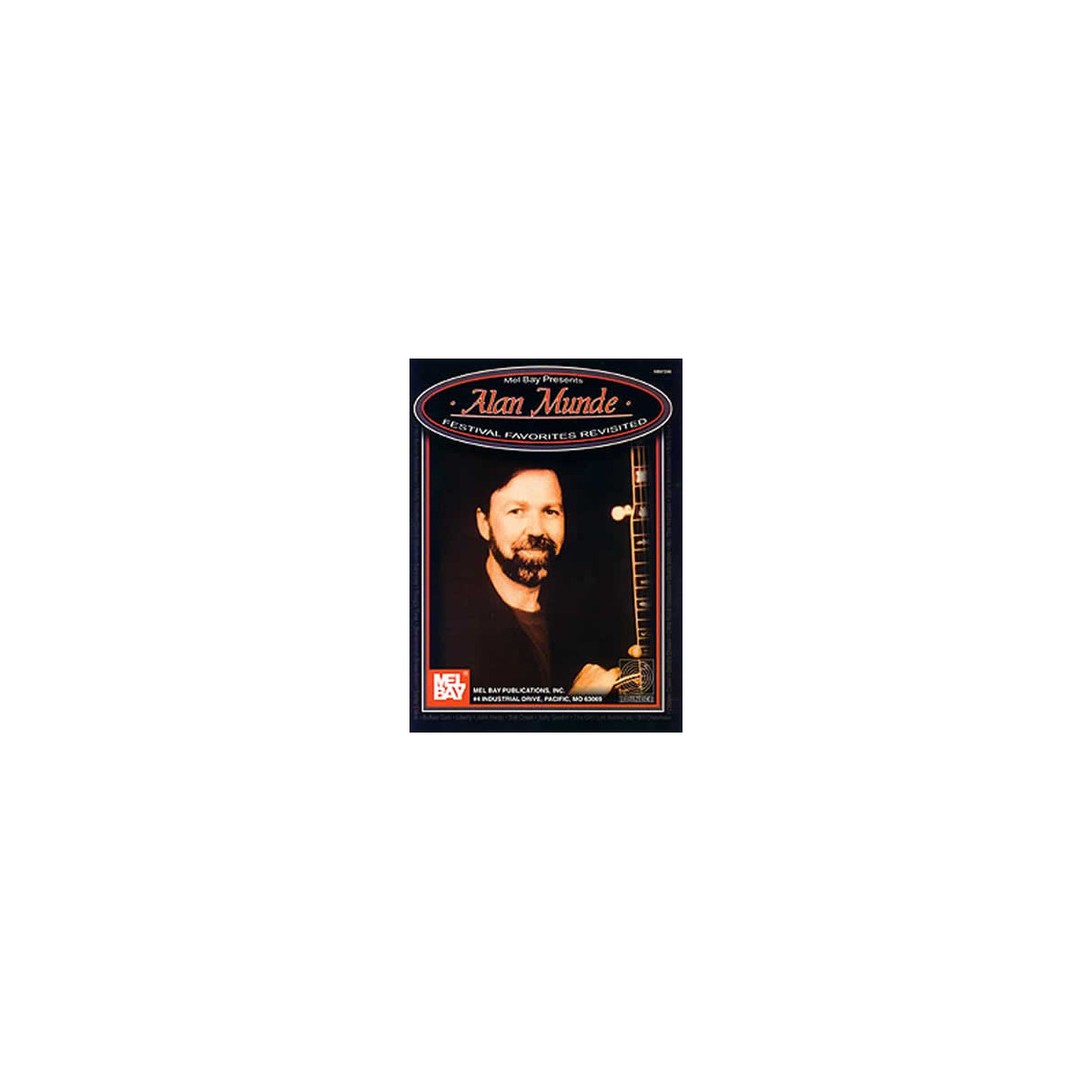 Munde, Alan - Festival Favorites Revisited