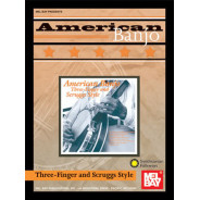 American Banjo: Three-Finger And Scruggs Style