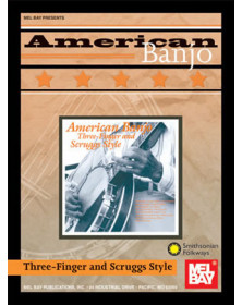 American Banjo: Three-Finger And Scruggs Style
