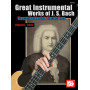 Great Instrumental Works of J. S. Bach