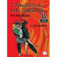 Tangos and Milongas For Solo Guitar