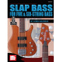 Slap Bass For Five and Six-String Bass Book