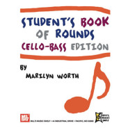 Student's Book of Rounds: Cello-Bass Edition