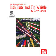Essential Guide To Irish Flute And Tin Whistle
