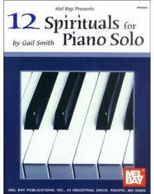 12 Spirituals for Piano Solo