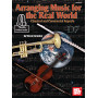 Arranging Music For The Real World