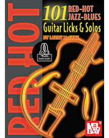 101 Red Hot Jazz-Blues Guitar Licks & Solos